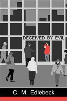 Paperback Deceived by Evil Book