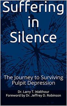 Paperback Suffering In Silence: The Journey to Surviving Pulpit Depression Book