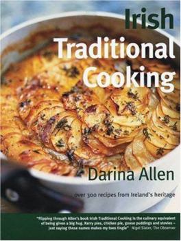 Paperback Irish Traditional Cooking: Over 300 Recipes from Ireland's Heritage Book
