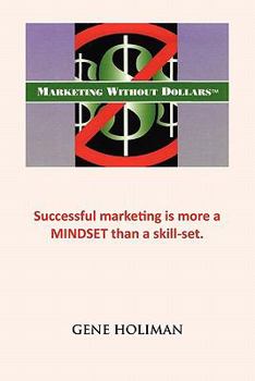 Paperback Marketing Without Dollars Book