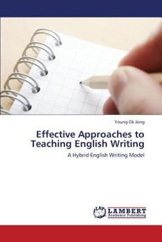 Paperback Effective Approaches to Teaching English Writing Book