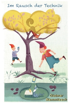 Paperback Im Rausch der Technik [German] Book