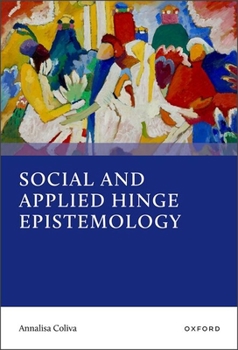 Hardcover Social and Applied Hinge Epistemology Book