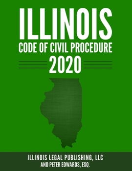 Paperback Illinois Code of Civil Procedure 2020 Book