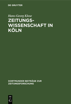 Hardcover Zeitungswissenschaft in Köln [German] Book