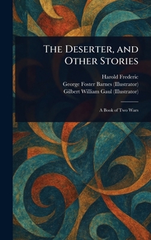Hardcover The Deserter, and Other Stories Book