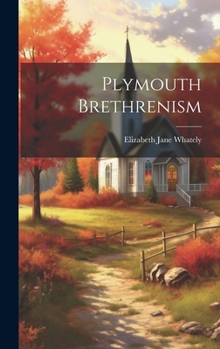 Hardcover Plymouth Brethrenism Book