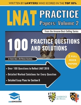 Paperback LNAT Practice Papers Volume Two: 2 Full Mock Papers, 100 Questions in the style of the LNAT, Detailed Worked Solutions, Law National Aptitude Test, Un Book