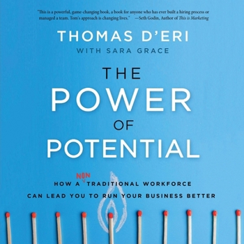 MP3 CD The Power of Potential: How a Nontraditional Workforce Can Lead You to Run Your Business Better Book