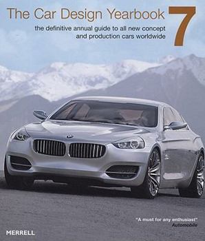 Hardcover The Car Design Yearbook 7: The Definitive Annual Guide to All New Concept and Production Cars Worldwide Book