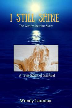 Paperback I Still Shine: A True Survival Story Book