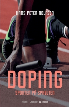 Paperback Doping - sporten p? spr?jten [Danish] Book