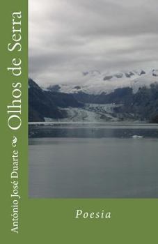 Paperback Olhos de Serra: Poesia [Portuguese] Book