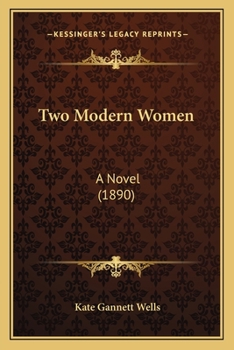 Paperback Two Modern Women: A Novel (1890) Book