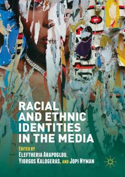 Hardcover Racial and Ethnic Identities in the Media Book