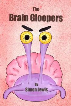 Paperback The Brain Gloopers Book