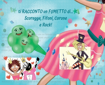 ti RACCONTO un FUMETTO di... Scoregge, Fifoni, Corone e Rock! (Italian Edition)