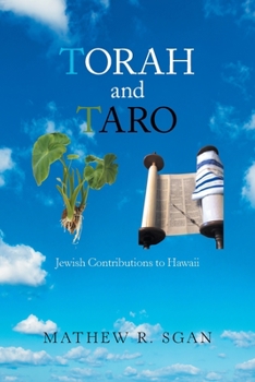 Paperback Torah and Taro: Jewish Contributions to Hawaii Book