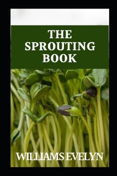 Paperback The Sprouting BООk Book