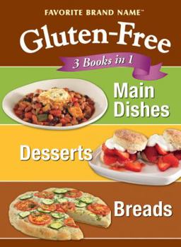 Spiral-bound Glutten Free: 3 Books in 1: Main Dishes, Desserts, Breads Book