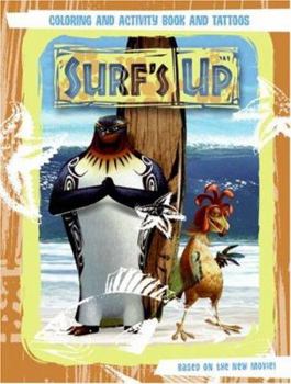 Paperback Surf's Up: Coloring and Activity Book and Tattoos [With Tattoos] Book