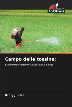 Paperback Campo delle tossine [Italian] Book