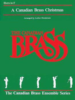 Paperback The Canadian Brass Christmas: French Horn Book