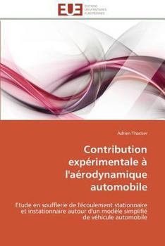 Paperback Contribution Expérimentale À l'Aérodynamique Automobile [French] Book