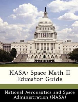 Paperback NASA: Space Math II Educator Guide Book