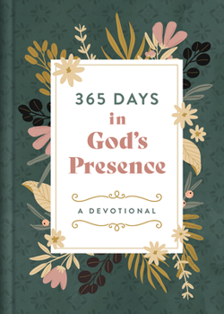 Hardcover 365 Days in God's Presence: A Devotional Book