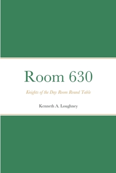 Paperback Room 630 Knights of the Day Room Round Table Book