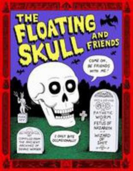 Paperback The Floating Skull and Friends Book