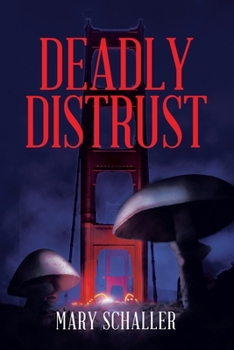 Paperback Deadly Distrust Book