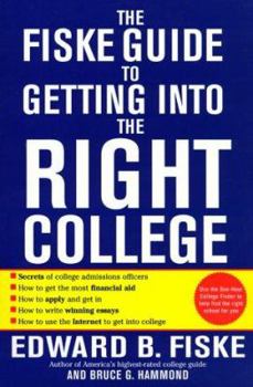 Paperback Fiske Guide to Getting Into the Right College Book
