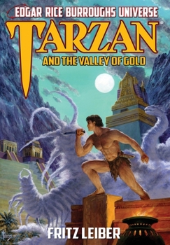 Tarzan and the Valley of Gold - Book  of the Edgar Rice Burroughs Universe