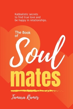 Paperback The Book Of Soulmates Book