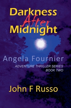 Paperback Angela Fournier - Darkness After Midnight Book