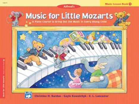 Paperback Music for Little Mozarts: Lesson Book 1 Book