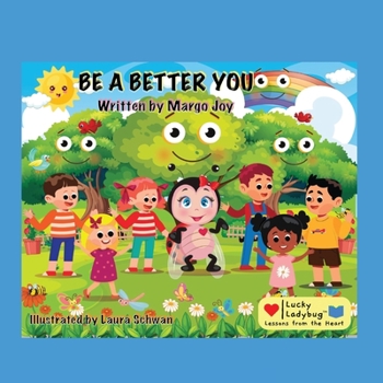 Paperback Be A Better You: Lucky Ladybug [Large Print] Book
