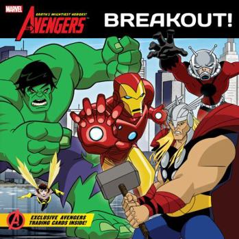 Paperback The Avengers: Earth's Mightiest Heroes!: Breakout! Book