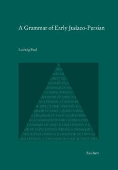 Hardcover A Grammar of Early Judaeo-Persian Book