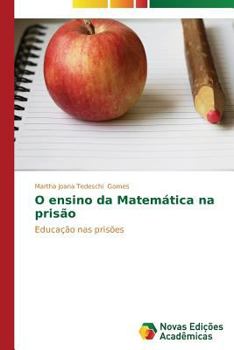 Paperback O ensino da Matemática na prisão [Portuguese] Book