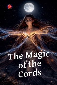 Paperback The Magic of the Cords Book