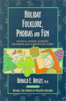 Paperback Holiday Folklore, Phobias & Fun Book