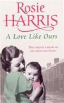 Mass Market Paperback A Love Like Ours Book