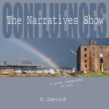 Paperback Confluences: The Narratives Show Book