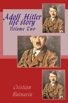 Paperback Adolf Hitler life story: Volume Two Book