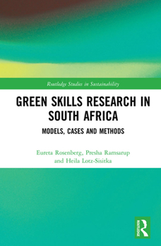 Hardcover Green Skills Research in South Africa: Models, Cases and Methods Book