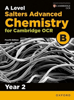 Paperback OCR a Level Salters' Advanced Chemistry Year 2 Student Book (OCR B) Book