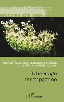 L'héritage insoupçonné (Encres de Vie) (French Edition)